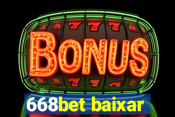 668bet baixar